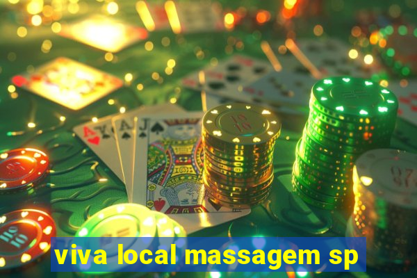 viva local massagem sp